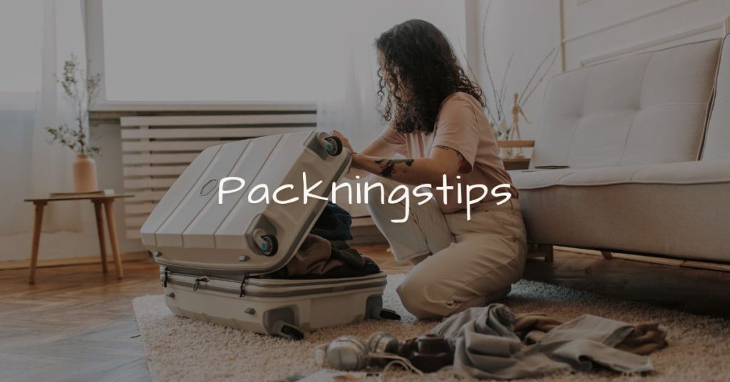 Packningstips: Hur du undviker vanliga packningsfel & packar rätt